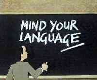 Mind your language - management lesson